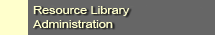 Resource Library Administration